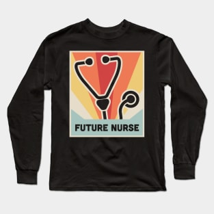 Vintage FUTURE NURSE | Nursing School Poster Long Sleeve T-Shirt